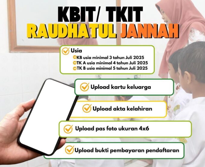 PERSYARATAN PPDB TKIT RAUDHATUL JANNAH